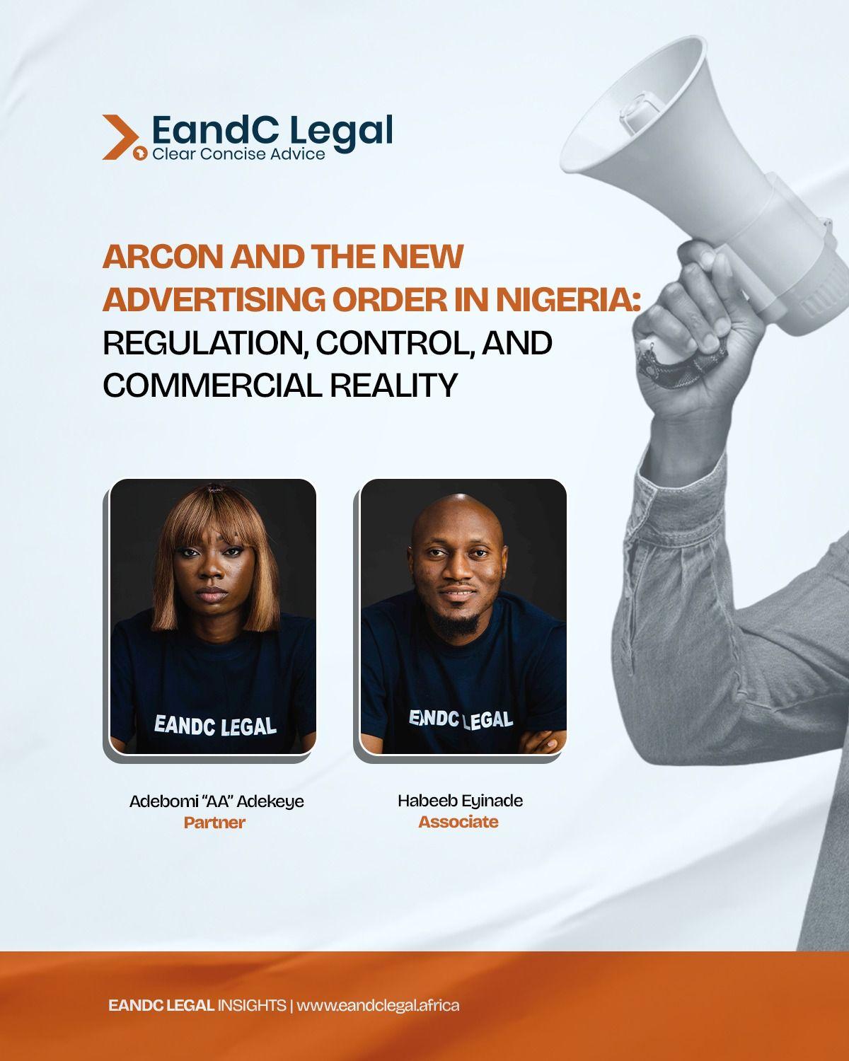 ARCON AND THE NEW ADVERTISING ORDER IN NIGERIA: REGULATION, CONTROL AND COMMERCIAL REALITY